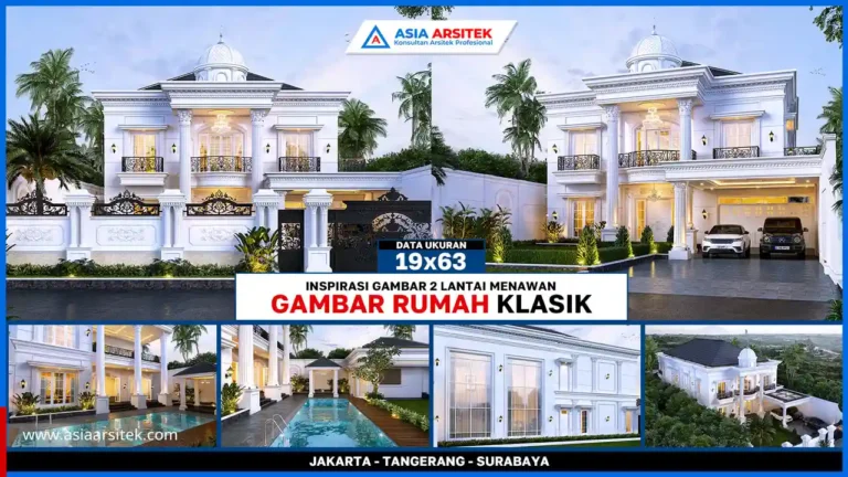 Inspirasi Gambar Rumah Klasik 2 Lantai Menawan di Lahan 19x63 Meter – Desain fasad simetris dengan pilar besar, jendela lengkung, dan sentuhan ornamen khas arsitektur klasik yang mewah dan elegan.