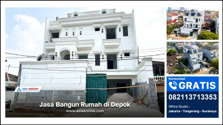 Jasa Bangun Rumah di Depok, Jasa Arsitek Rumah, Jasa Bangun Rumah Per Meter, Kontraktor Bangun Rumah, Jasa Bangun Rumah Borongan