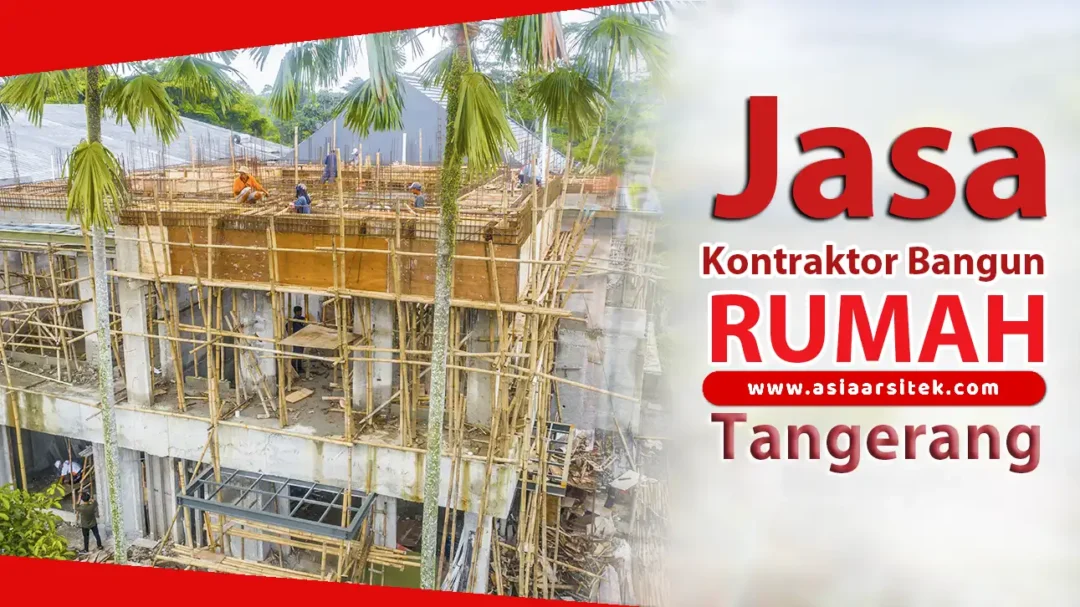 Jasa Kontraktor Bangun Rumah Murah di Tangerang - header