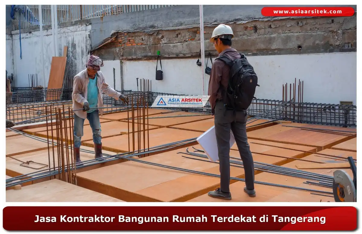 Jasa Kontraktor Bangunan Rumah Terdekat di Tangerang
