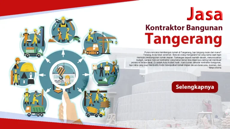 Jasa Kontraktor Bangunan Rumah Terdekat di Tangerang
