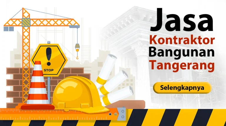 Jasa Kontraktor Bangunan di Tangerang