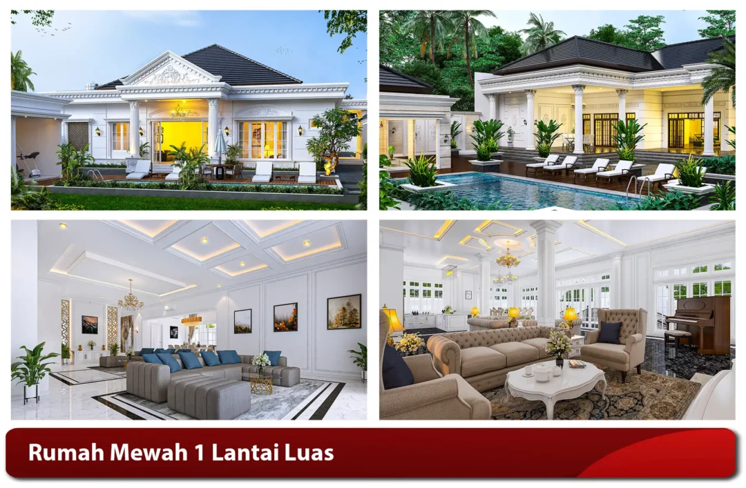 Rumah Mewah 1 Lantai Luas
