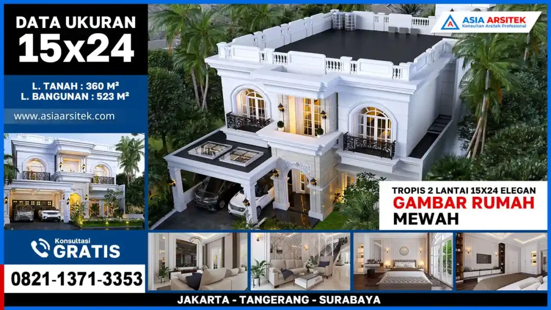 Rumah Tropis Mewah 2 Lantai 15x24 Meter – Desain tropis elegan dengan bukaan lebar, atap limasan, elemen kayu alami, dan fasilitas lengkap seperti kolam renang serta taman tropis yang menyegarkan.
