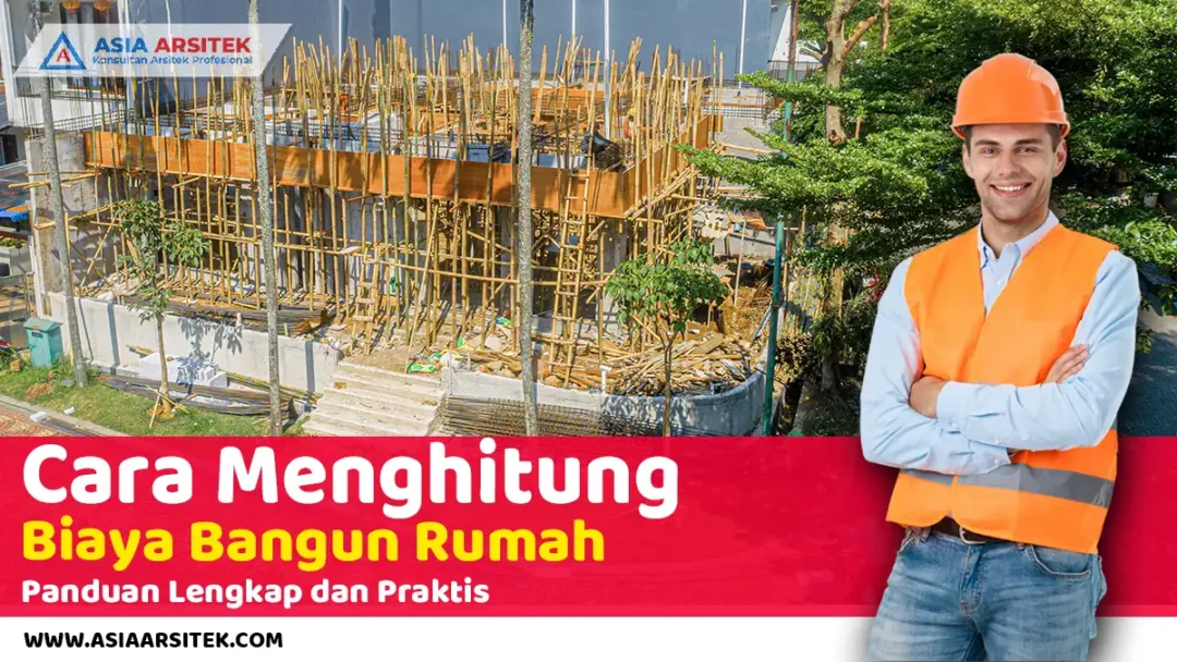 Cara Menghitung Biaya Bangun Rumah Panduan Lengkap dan Praktis - header
