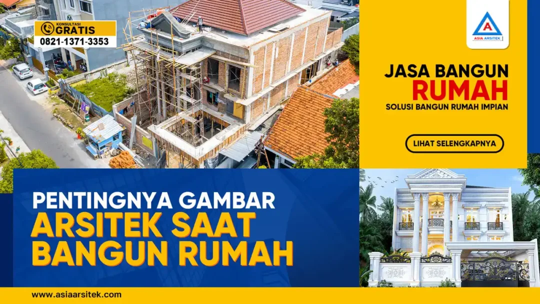 Pentingnya Gambar Arsitek Saat Pembangunan Rumah – Contoh gambar kerja arsitektur rumah lengkap dengan denah, tampak, dan potongan bangunan sebagai acuan pembangunan.