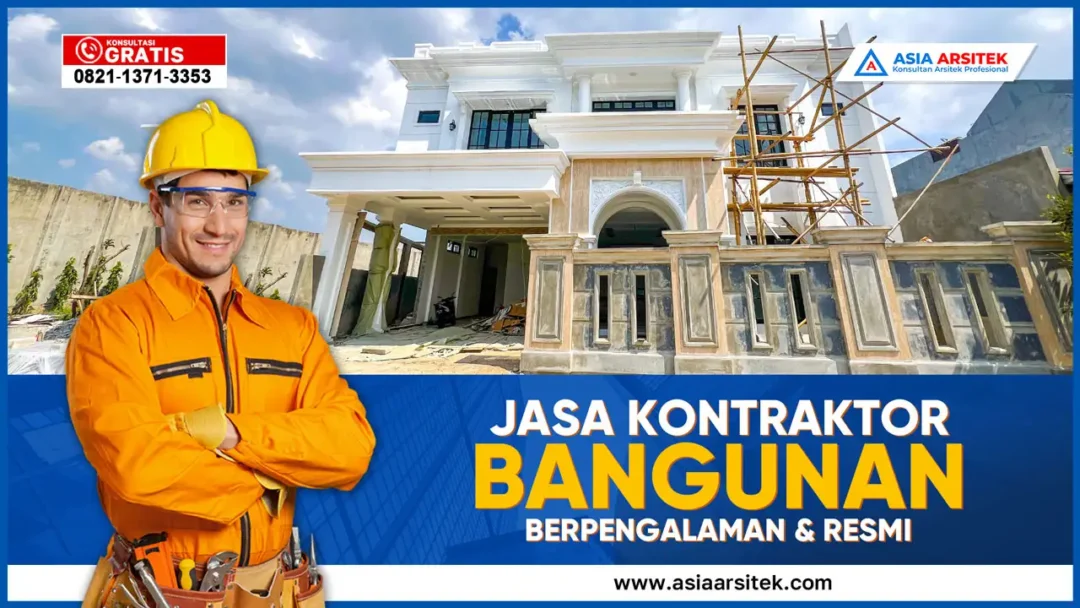 Jasa Kontraktor Bangunan Berpengalaman dan Resmi – Proyek konstruksi rumah dua lantai modern oleh kontraktor legal dengan pengalaman lebih dari 10 tahun