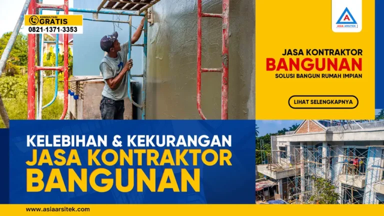 Kelebihan dan Kekurangan Jasa Kontraktor Bangunan – Ilustrasi tim kontraktor di lapangan lengkap dengan daftar kelebihan seperti efisiensi waktu dan kekurangan seperti potensi biaya tambahan.