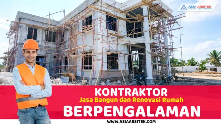 Kontraktor Jasa Bangun dan Renovasi Rumah Berpengalaman Di Tangerang