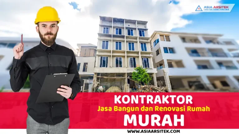 Kontraktor Jasa Bangun dan Renovasi Rumah Murah di Tangerang
