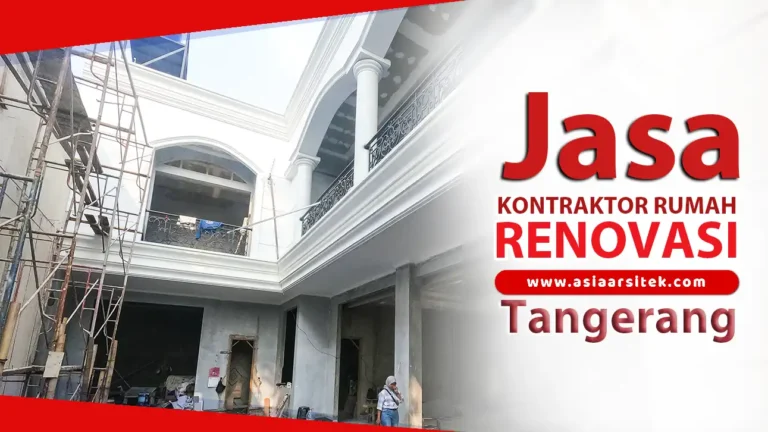Kontraktor Renovasi Rumah Cepat dan Berkualitas di Tangerang - HEADER