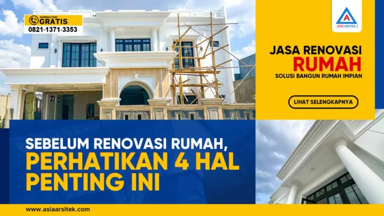 Sebelum Renovasi Rumah, Perhatikan 4 Hal Penting Ini – Ilustrasi tahap persiapan renovasi rumah dengan pemeriksaan struktur lama, perencanaan desain baru, kalkulasi biaya, dan koordinasi tim renovasi.