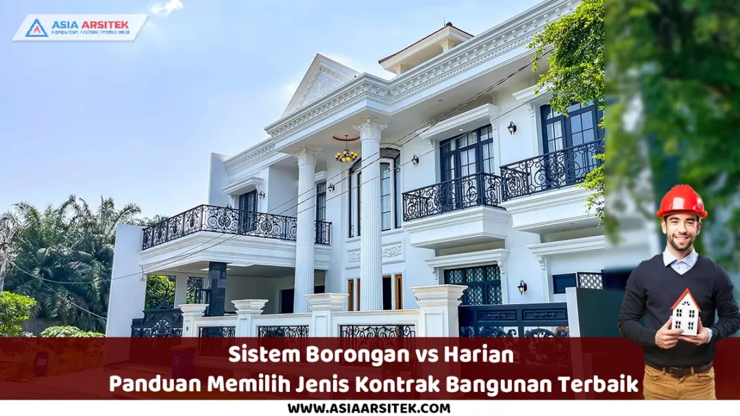 Sistem Borongan vs Harian