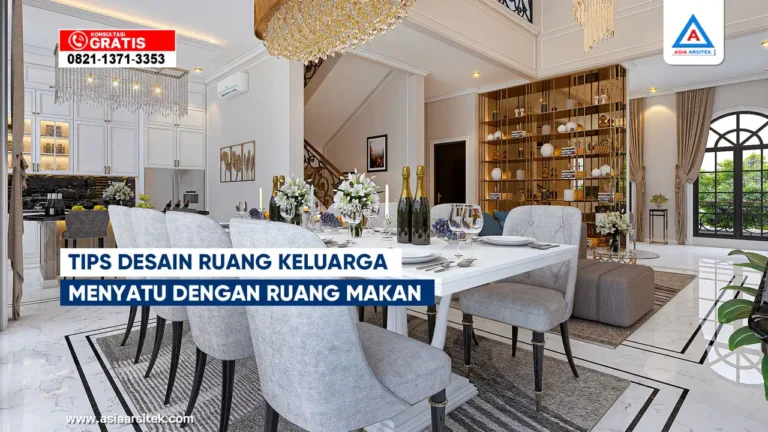 Tips Desain Ruang Keluarga Menyatu dengan Ruang Makan – Ilustrasi ruang terbuka dengan area duduk dan meja makan dalam satu layout harmonis, penuh cahaya alami dan penataan furnitur yang menyatu.