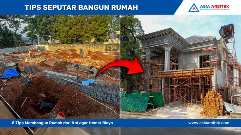 8 Tips Membangun Rumah dari Nol agar Hemat Biaya, jasa kontraktor rumah, jasa kontraktor bangunan, jasa bangun rumah, jasa renovasi rumah, kontraktor rumah, kontraktor bangunan, kontraktor depok, jasa kontraktor bangunan depok, jasa bangun rumah depok, jasa renovasi rumah depok, jasa arsitek rumah, jasa desain rumah, Bekasi, Tangerang