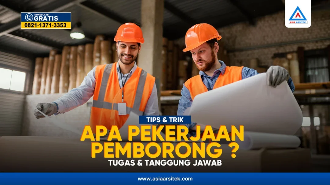 Apa Pekerjaan Pemborong Bangunan Tugas dan Tanggung Jawab Pemborong – Kontraktor terpercaya dengan layanan profesional, harga terjangkau, dan hasil berkualitas untuk hunian impian Anda!