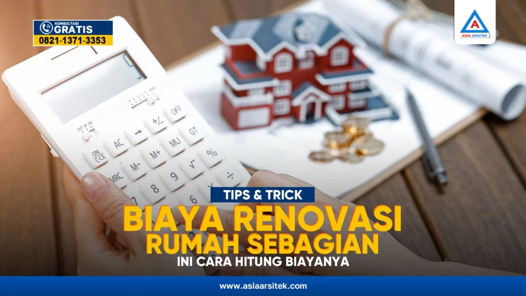 Biaya Renovasi Rumah Sebagian – Kontraktor terpercaya dengan layanan profesional, harga terjangkau, dan hasil berkualitas untuk hunian impian Anda!