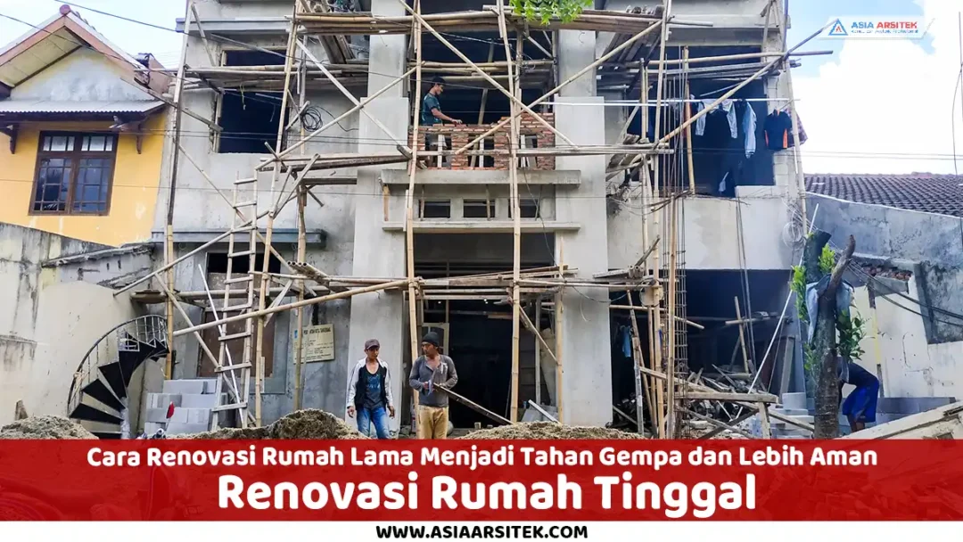 renovasi rumah tahan gempa