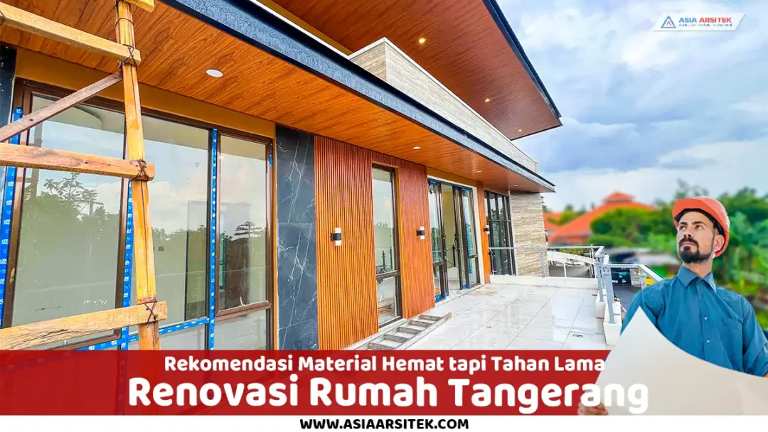 material renovasi rumah hemat tahan lama