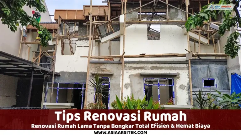 renovasi rumah lama tanpa bongkar total