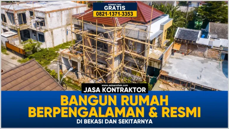 Jasa Bangun Rumah Berpengalaman dan Resmi di Bekasi – Kontraktor terpercaya dengan layanan profesional, harga terjangkau, dan hasil berkualitas untuk hunian impian Anda!