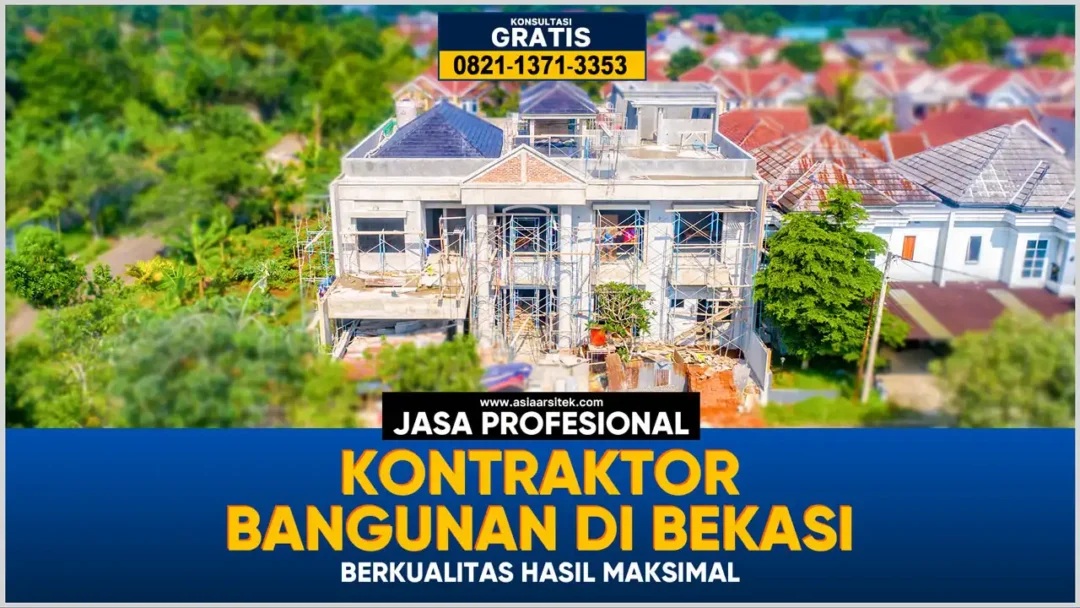 Jasa Kontraktor Bangunan Bekasi Berkualitas Hasil Maksimal – Kontraktor terpercaya dengan layanan profesional, harga terjangkau, dan hasil berkualitas untuk hunian impian Anda!