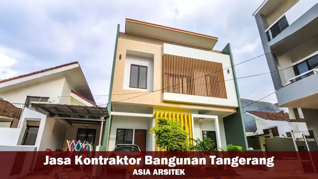 Jasa Kontraktor Bangunan Tangerang Borongan & Amanah