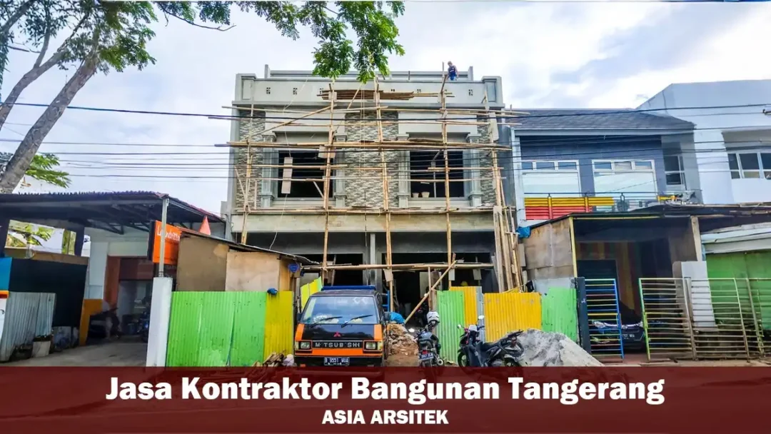 Jasa Kontraktor Bangunan Terbaik Tangerang