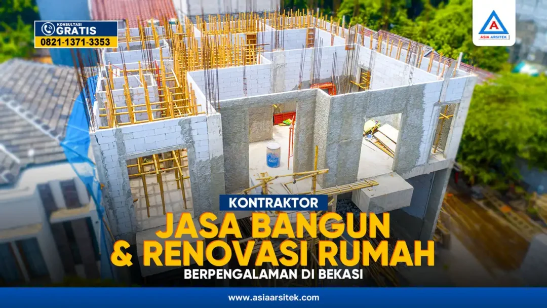Kontraktor Jasa Bangun dan Renovasi Rumah Berpengalaman di Bekasi – Kontraktor terpercaya dengan layanan profesional, harga terjangkau, dan hasil berkualitas untuk hunian impian Anda!