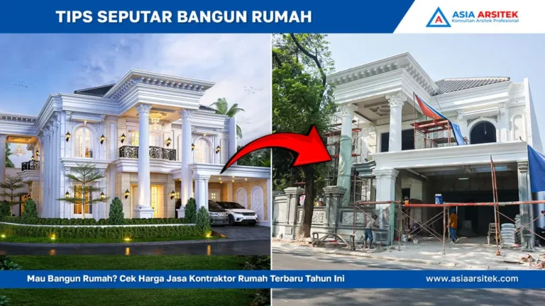 Mau Bangun Rumah? Cek Harga Jasa Kontraktor Rumah Terbaru Tahun Ini, Ini yang harus diperhatikan, jasa kontraktor rumah, jasa kontraktor bangunan, jasa bangun rumah, jasa renovasi rumah, kontraktor rumah, kontraktor bangunan, kontraktor depok, jasa kontraktor bangunan depok, jasa bangun rumah depok, jasa renovasi rumah depok, jasa arsitek rumah, jasa desain rumah, Bekasi, Tangerang