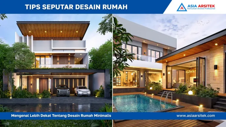 Mengenal Lebih Dekat Tentang Desain Rumah Minimalis, jasa kontraktor rumah, jasa kontraktor bangunan, jasa bangun rumah, jasa renovasi rumah, kontraktor rumah, kontraktor bangunan, kontraktor depok, jasa kontraktor bangunan depok, jasa bangun rumah depok, jasa renovasi rumah depok, jasa arsitek rumah, jasa desain rumah, Bekasi, Tangerang
