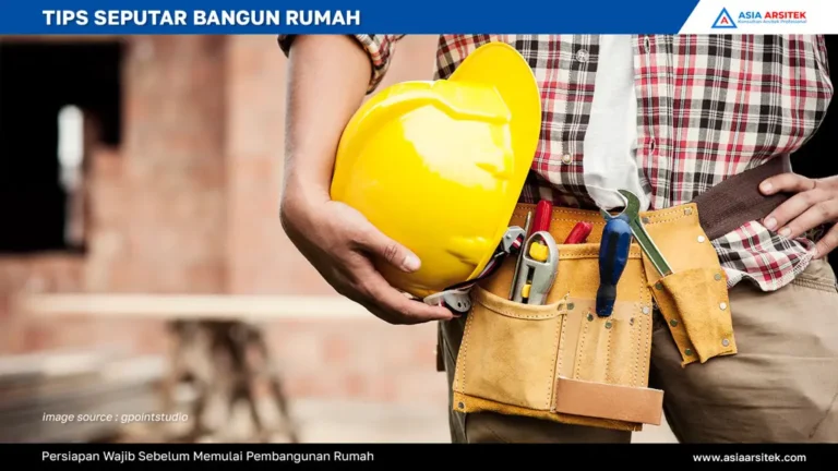 Persiapan Wajib Sebelum Memulai Pembangunan Rumah, jasa arsitek rumah depok, jasa desain rumah depok, jasa kontraktor rumah, jasa kontraktor bangunan, jasa bangun rumah, jasa renovasi rumah, kontraktor rumah, kontraktor bangunan, kontraktor depok, jasa kontraktor bangunan depok, jasa bangun rumah depok, jasa renovasi rumah depok, jasa arsitek rumah, jasa desain rumah