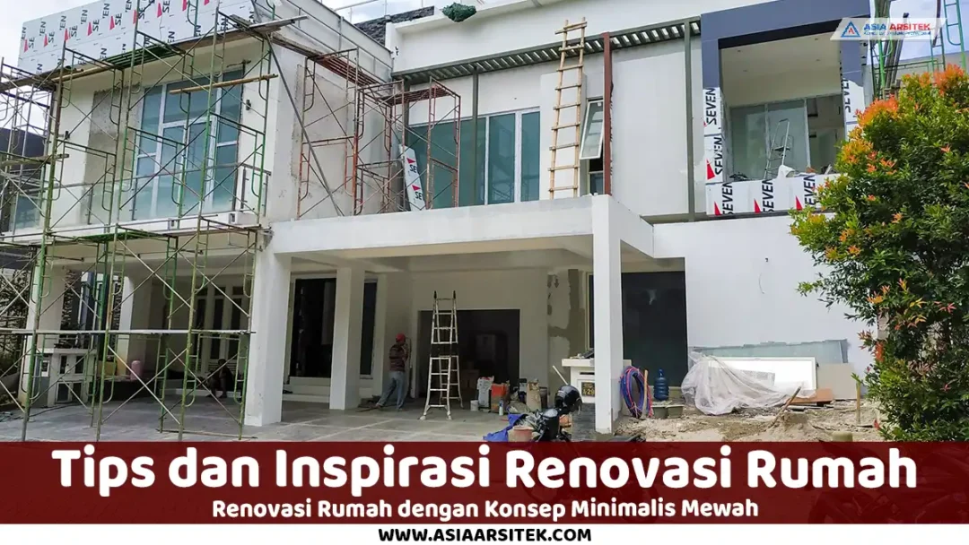 renovasi rumah minimalis mewah