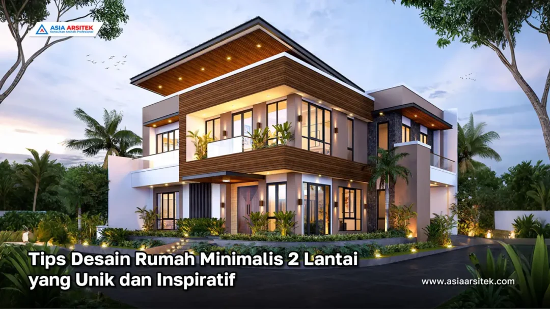 Tips Desain Rumah Minimalis 2 Lantai yang Unik dan Inspiratif, jasa kontraktor rumah, jasa kontraktor bangunan, jasa bangun rumah, jasa renovasi rumah, kontraktor rumah, kontraktor bangunan, kontraktor depok, jasa kontraktor bangunan depok, jasa bangun rumah depok, jasa renovasi rumah depok, jasa arsitek rumah, jasa desain rumah, Bekasi, Tangerang