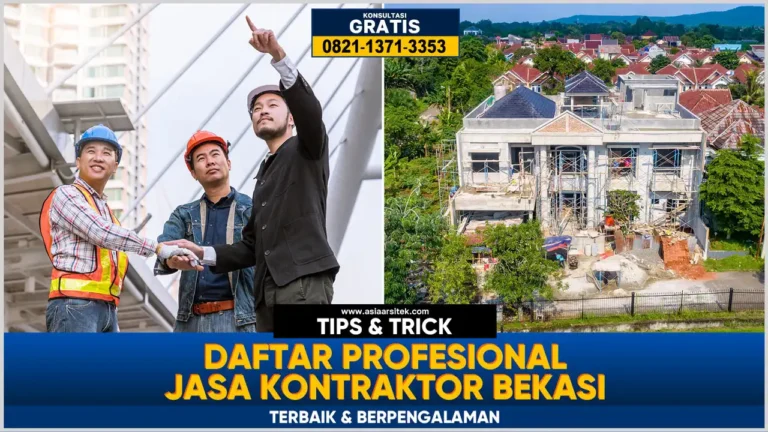 Daftar Profesional dan Jasa Kontraktor Bekasi Terbaik – Layanan bangun dan renovasi rumah dengan tenaga ahli, hasil presisi, dan harga kompetitif untuk hunian impian Anda.