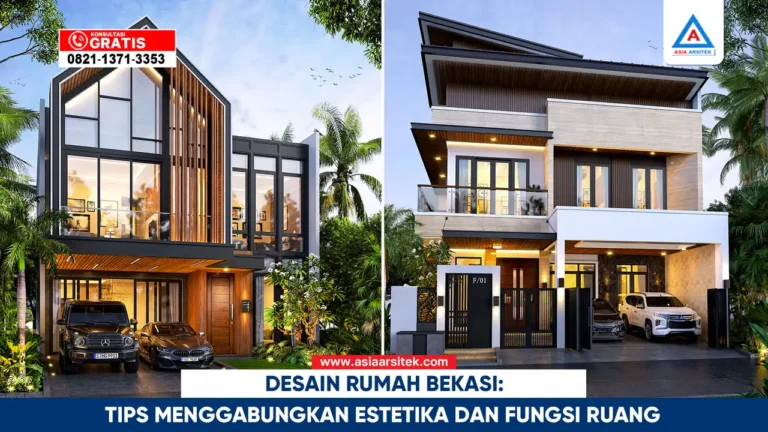 Desain Rumah Bekasi: Tips Menggabungkan Estetika dan Fungsi Ruang – Desain rumah modern dan fungsional dengan sentuhan estetika, cocok untuk hunian nyaman dan elegan di Bekasi.