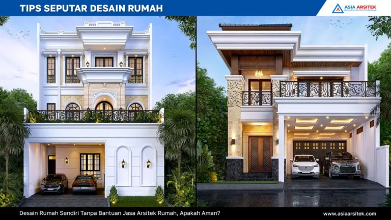 Desain Rumah Sendiri Tanpa Bantuan Jasa Arsitek Rumah, jasa desain rumah, jasa arsitek rumah, jasa desain interior, jasa desain rumah Depok, jasa arsitek rumah Depok, jasa arsitek Depok