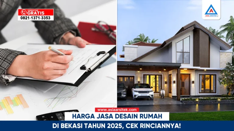 Harga jasa desain rumah di Bekasi tahun 2025 dengan rincian biaya terbaru dan layanan profesional