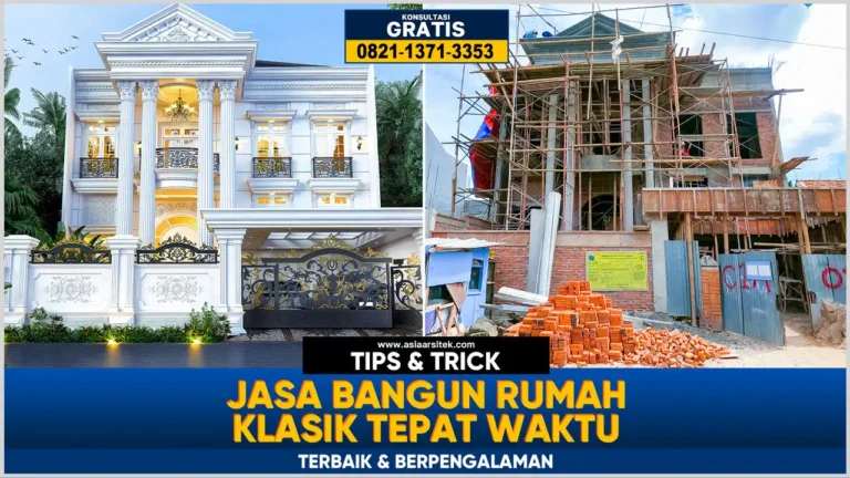 Jasa Bangun Rumah Klasik Tepat Waktu – Desain rumah klasik mewah dengan detail arsitektur presisi, konstruksi kokoh, dan penyelesaian proyek sesuai target waktu.