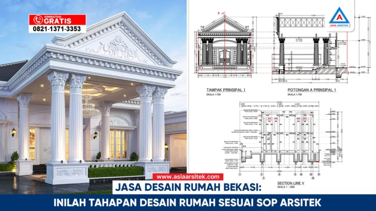 Jasa desain rumah Bekasi dengan tahapan lengkap sesuai SOP arsitek mulai dari konsep, gambar kerja, hingga visual 3D