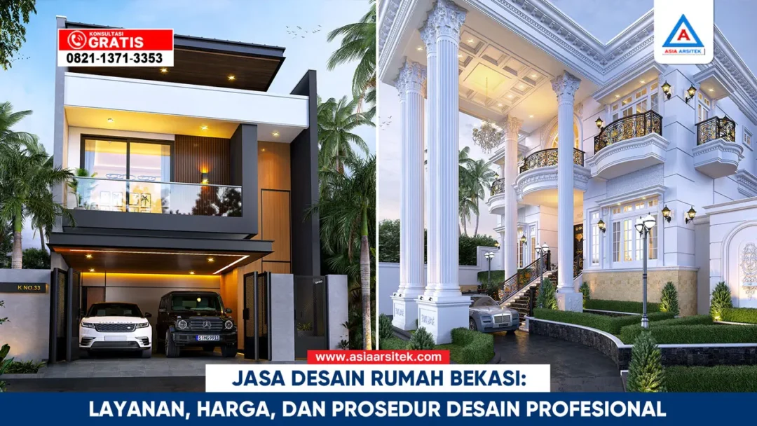 Jasa Desain Rumah Bekasi: Layanan, Harga, dan Prosedur Desain Profesional – Desainer rumah terpercaya dengan konsep menarik, harga kompetitif, dan hasil berkualitas.