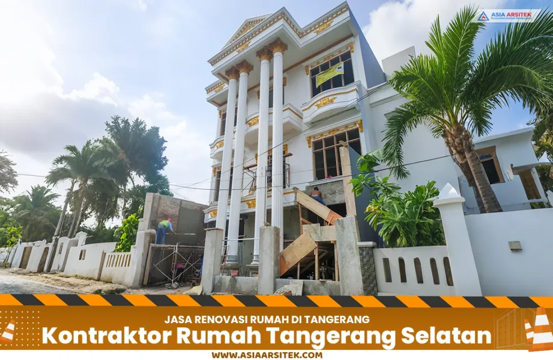 Jasa Renovasi Rumah Tangerang Selatan