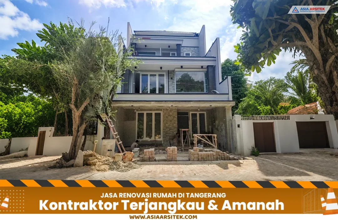 Jasa Renovasi Rumah Terjangkau & Amanah di Tangerang Selatan