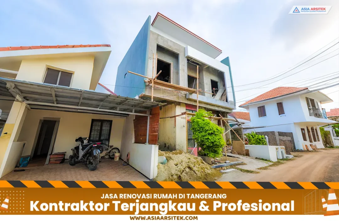 Jasa Renovasi Rumah Terjangkau & Profesional di Tangerang