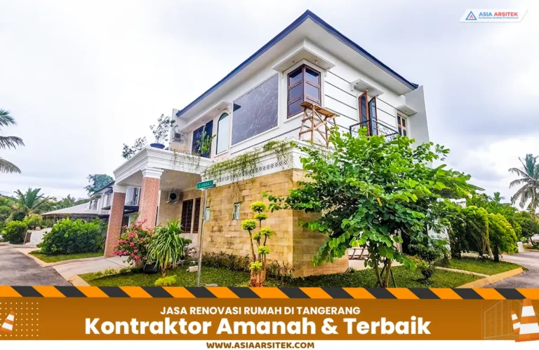 Kontraktor Renovasi Rumah Amanah & Terbaik Tangerang