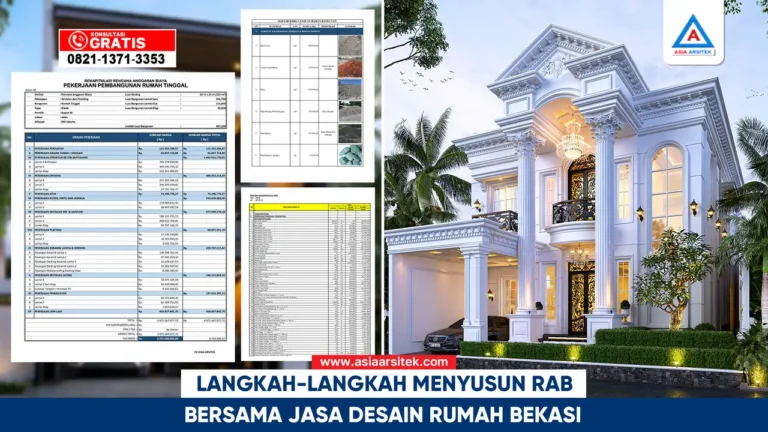 Langkah-Langkah Menyusun RAB Bersama Jasa Desain Rumah Bekasi – Kontraktor terpercaya dengan layanan profesional, harga terjangkau, dan hasil berkualitas untuk hunian impian Anda!
