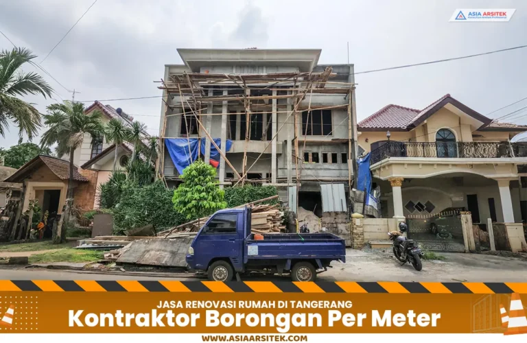 Renovasi Rumah Borongan Per Meter Tangerang Profesional