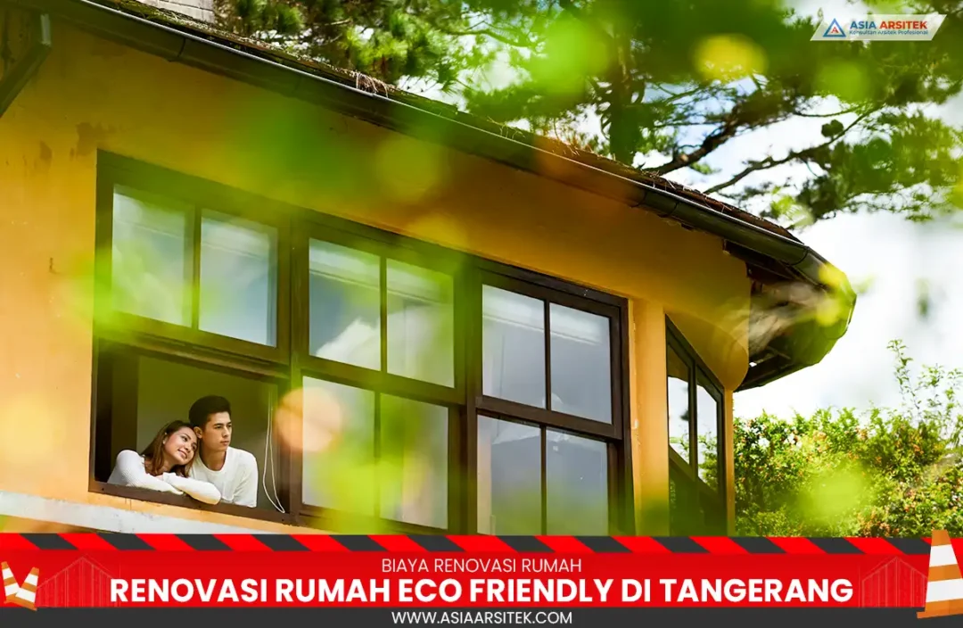 renovasi rumah eco friendly Tangerang