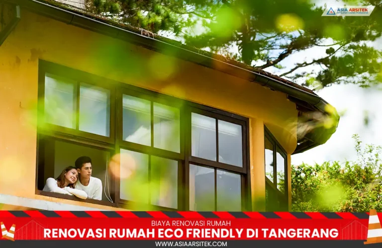 renovasi rumah eco friendly Tangerang