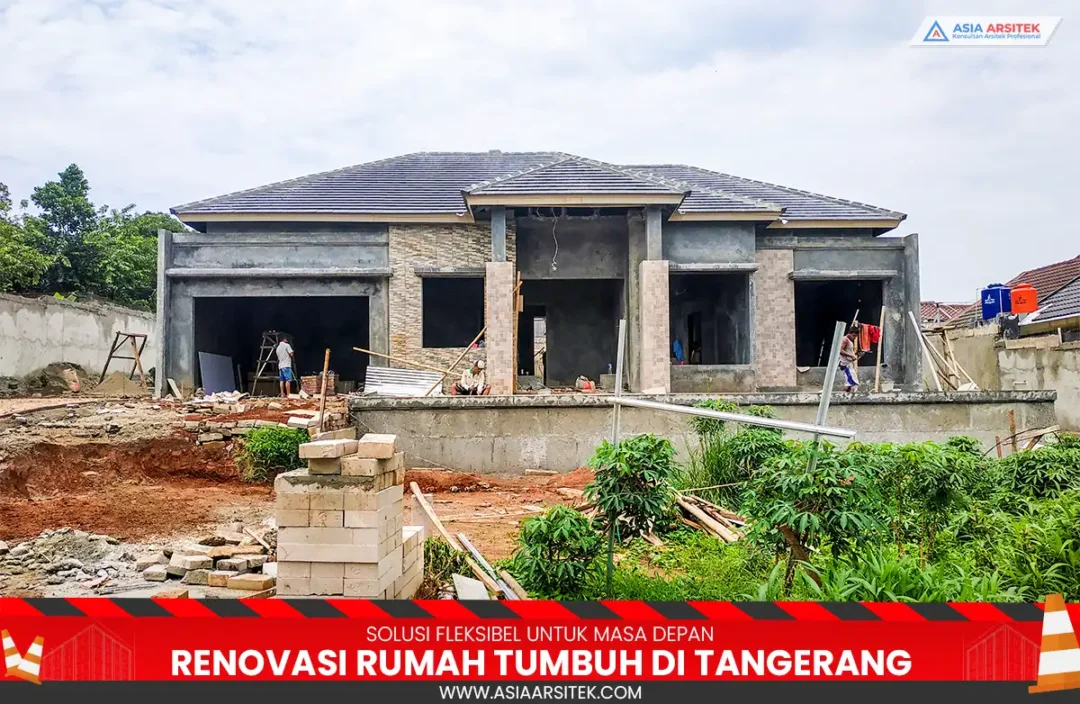 renovasi rumah tumbuh Tangerang